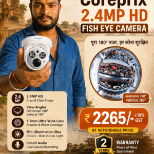 Coreprix 2.4MP HD Fisheye CCTV Camera – 180° Ultra-Wide Angle with Inbuilt Audio